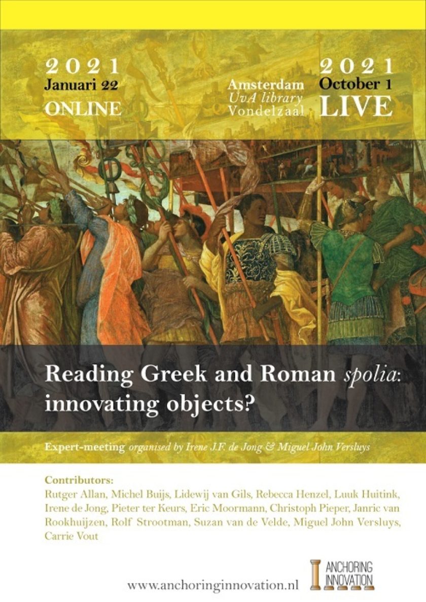 Innovating Objects? Reading Spolia in Greek and Latin Literature (closed meeting)